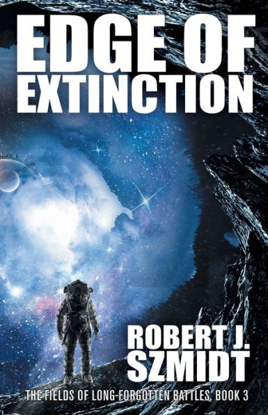Edge Of Extinction (The Fields Of Long-Forgotten Battles)