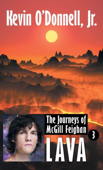 Lava (Journeys Of Mcgill Feighan)
