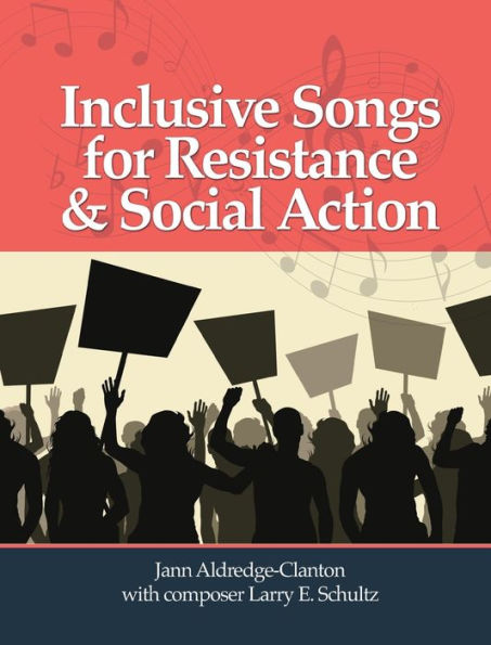 Inclusive Songs For Resistance & Social Action