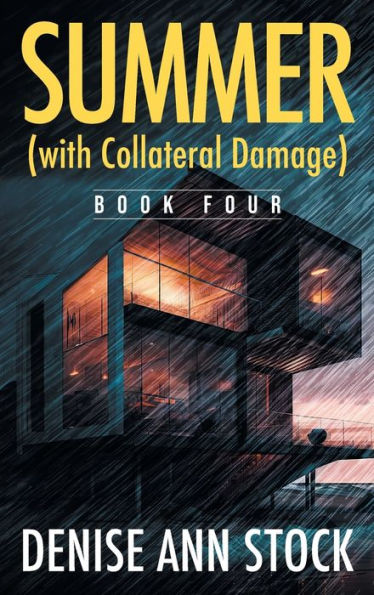 Summer (With Collateral Damage): Book Four