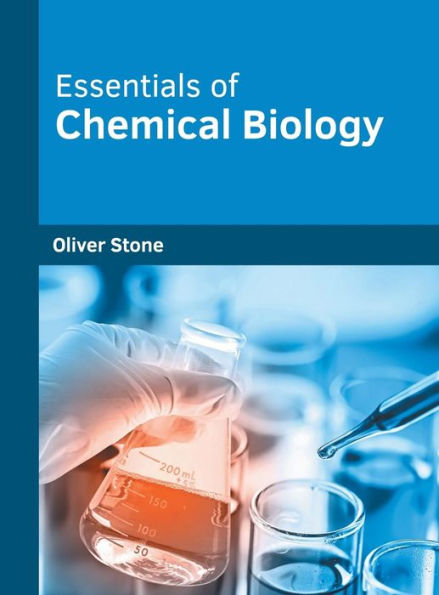 Essentials of Chemical Biology