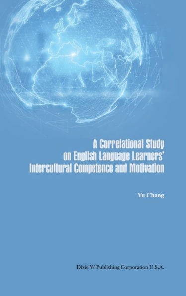 Un estudio correlacional sobre la competencia y motivación intercultural de los estudiantes de inglés