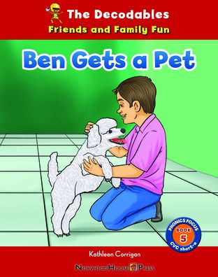Ben Gets A Pet