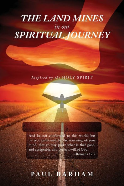 The Land Mines In Our Spiritual Journey