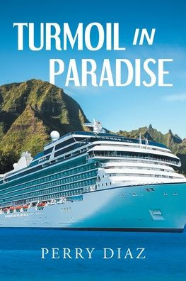 Turmoil In Paradise