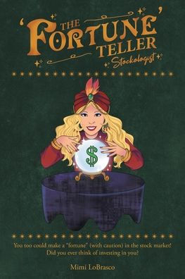 The 'Fortune' Teller Stockologist