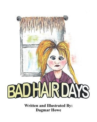 Bad Hair Days