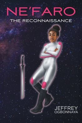 Ne'Faro: The Reconnaissance