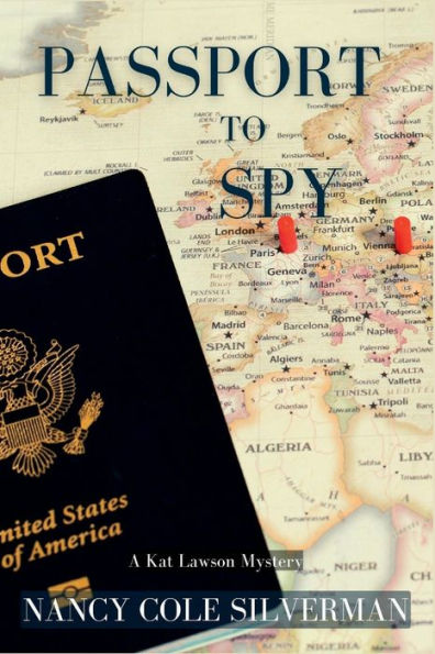 Passport To Spy: A Kat Lawson Mystery
