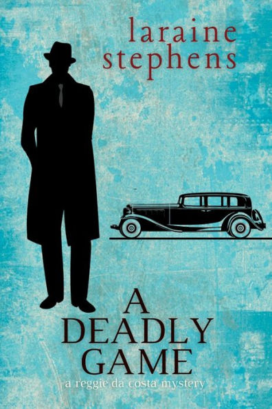 A Deadly Game: A Reggie Da Costa Mystery