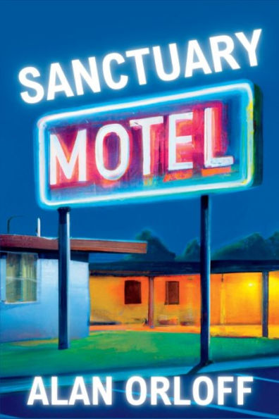Sanctuary Motel: A Mess Hopkins Novel