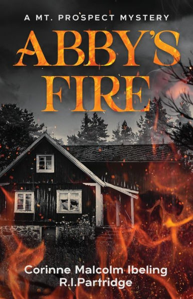 El fuego de Abby (un misterio en Mt. Prospect)