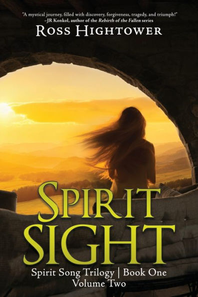 Spirit Sight: Volumen dos (La trilogía Spirit Song)