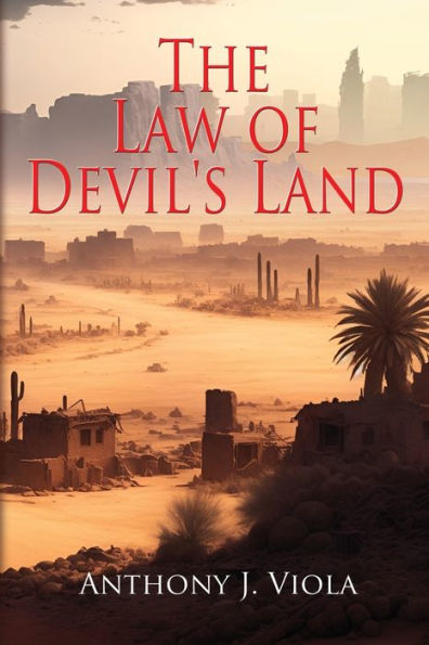 La ley de la tierra del diablo: una novela post-apocalíptica para jóvenes adultos (Una aventura de Ghonna Gyle)