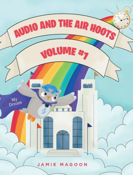 Audio And The Air Hoots: Volume #1