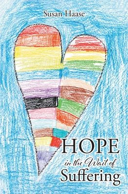 Hope In The Wait Of Suffering