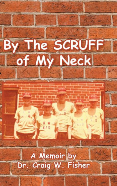 By The Scruff Of My Neck - 9781685269067