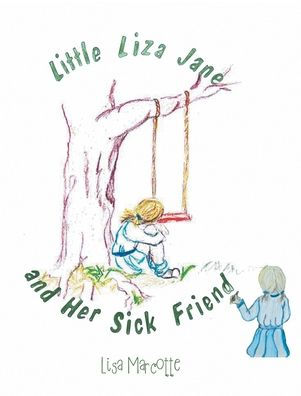 Little Liza Jane And Her Sick Friend