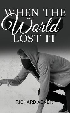 When The World Lost It