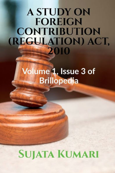 Estudio sobre la Ley (regulación) de contribuciones extranjeras, 2010