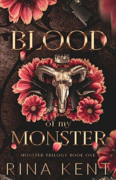 Blood Of My Monster: Special Edition Print (Monster Trilogy Special Edition)