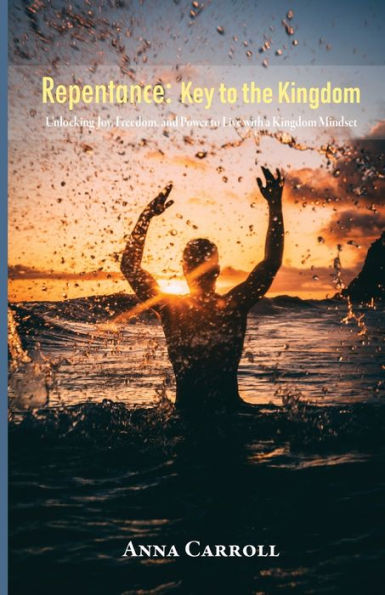 Repentance: Key To The Kingdom