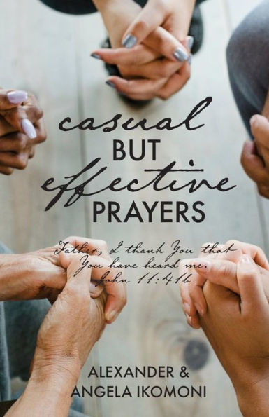 Casual But Effective Prayers