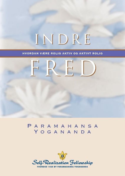 Indre Fred (Inner Peace--Norwegian) (Norwegian Edition)