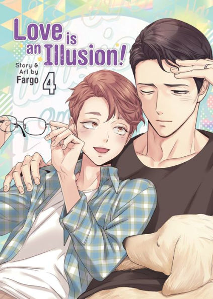 Love Is An Illusion! Vol. 4