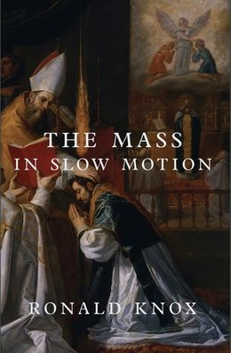 The Mass In Slow Motion