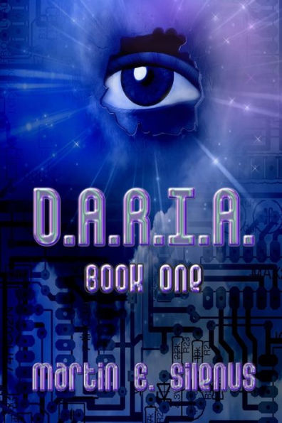 D.A.R.I.A. Book One (The D.A.R.I.A. Chronicles)
