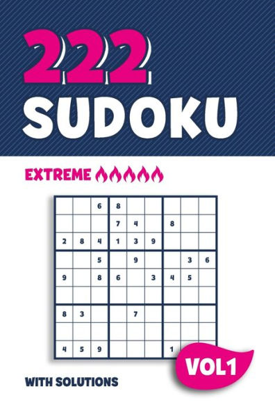 222 Sudoku: Libro de rompecabezas con 222 Sudokus extremos en 9x9 con soluciones | 6 x 9 pulgadas | Volúmen 1
