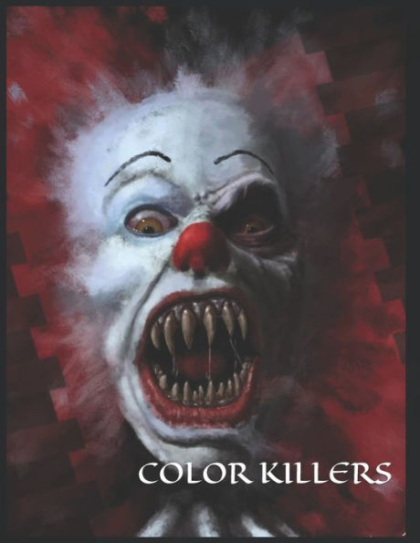 Color Killers: Libro para colorear de un asesino