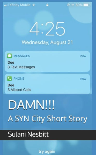 Damn!!!: A SYN City Short Story