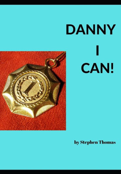 ¡Danny puedo!