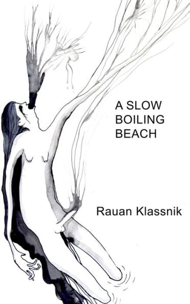 A Slow Boiling Beach