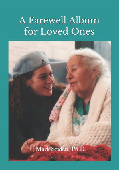 A Farewell Album for Loved Ones