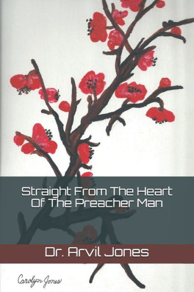 Straight From The Heart Of The Preacher Man