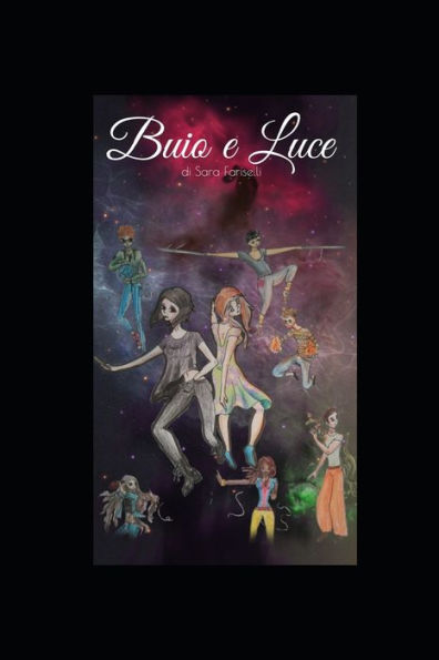 Buio e Luce (Italian Edition)