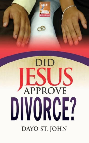 Did Jesus Approve Divorce?