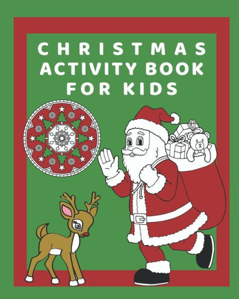 Christmas Activity Book for Kids: Hours of fun with this activity, colouring and puzzle book. Space for xmas ideas, present and card lists. Festive ... to colour. Mazes and sudoku to solve.