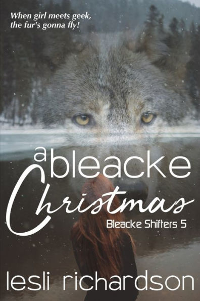 A Bleacke Christmas (Bleacke Shifters)