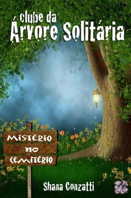 Clube da Árvore Solitária (Planos de aulas literários) (Portuguese Edition)