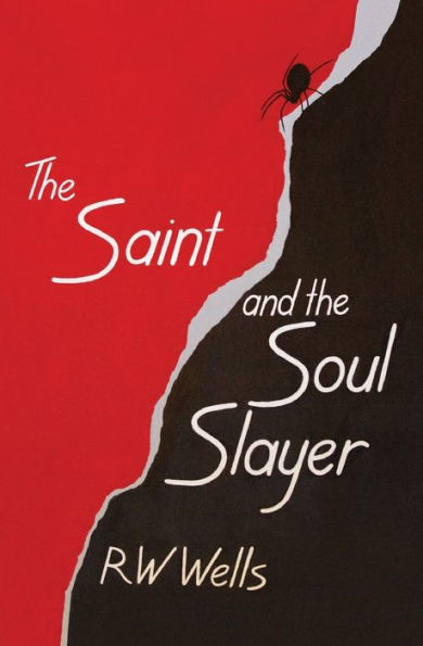 The Saint And The Soul Slayer (Crime X Three)