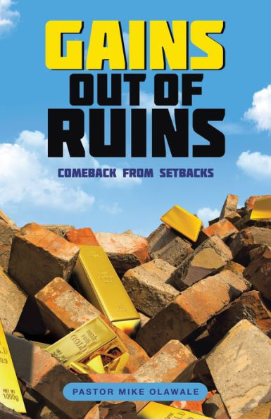 Gains Out Of Ruins: Comeback From Setbacks