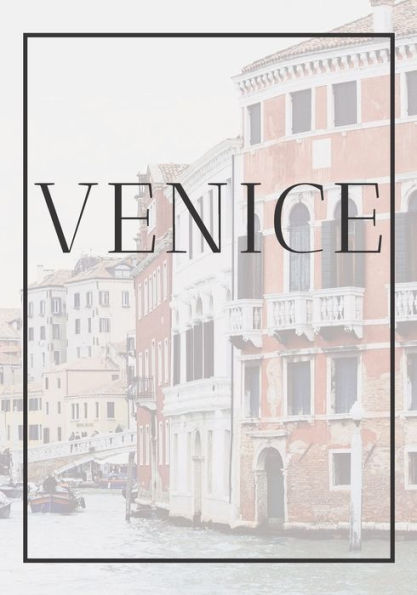 Venice: A Decorative Book For Coffee Tables, End Tables, Bookshelves And Interior Design Styling | Stack Italy City Books To Add Decor To Any Room. ... Or As A Gift For Interior Design Savvy People - 9781701253094