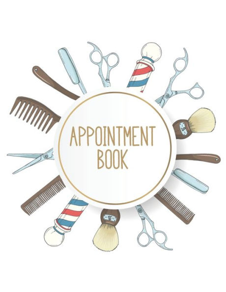 Appointment Book: Featuring daily weekly calendar with 15 minute hourly intervals (7am-9pm) for scheduling, Hair Stylists, Salons, and Nail Salons. (tools)