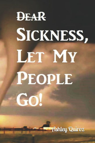 Querida enfermedad, ¡deja ir a mi pueblo!: La atención médica natural se une a la guerra espiritual