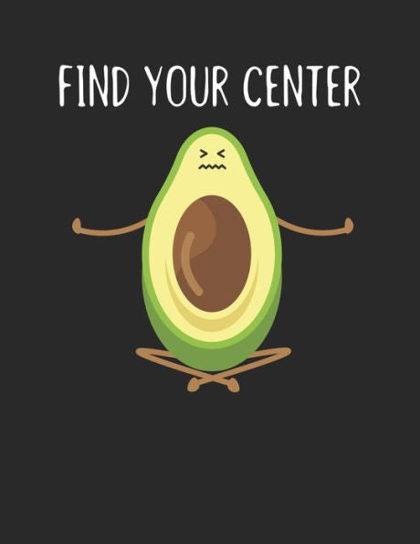 Achtsamkeitstagebuch: Notiere und plane deine täglichen Meditationen ? Sammle und fokussiere deine Gedanken ? Finde innere Ruhe und Gelassenheit ? A4+ ... ? Motiv: Find your center 4 (German Edition)