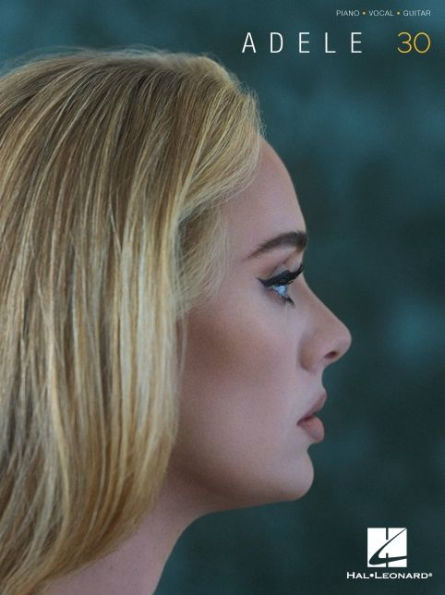 Adele - 30: Cancionero de piano/voz/guitarra